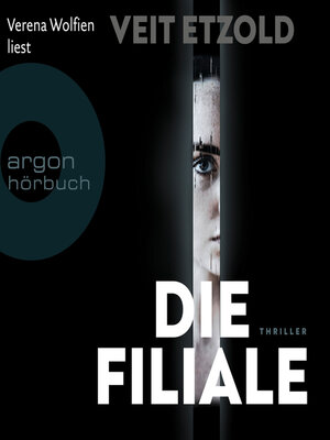 cover image of Die Filiale (Ungekürzte Lesung)